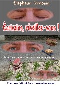 crivains, rveillez-vous 